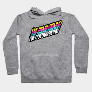 in colourblind lettering in four colors Hoodie